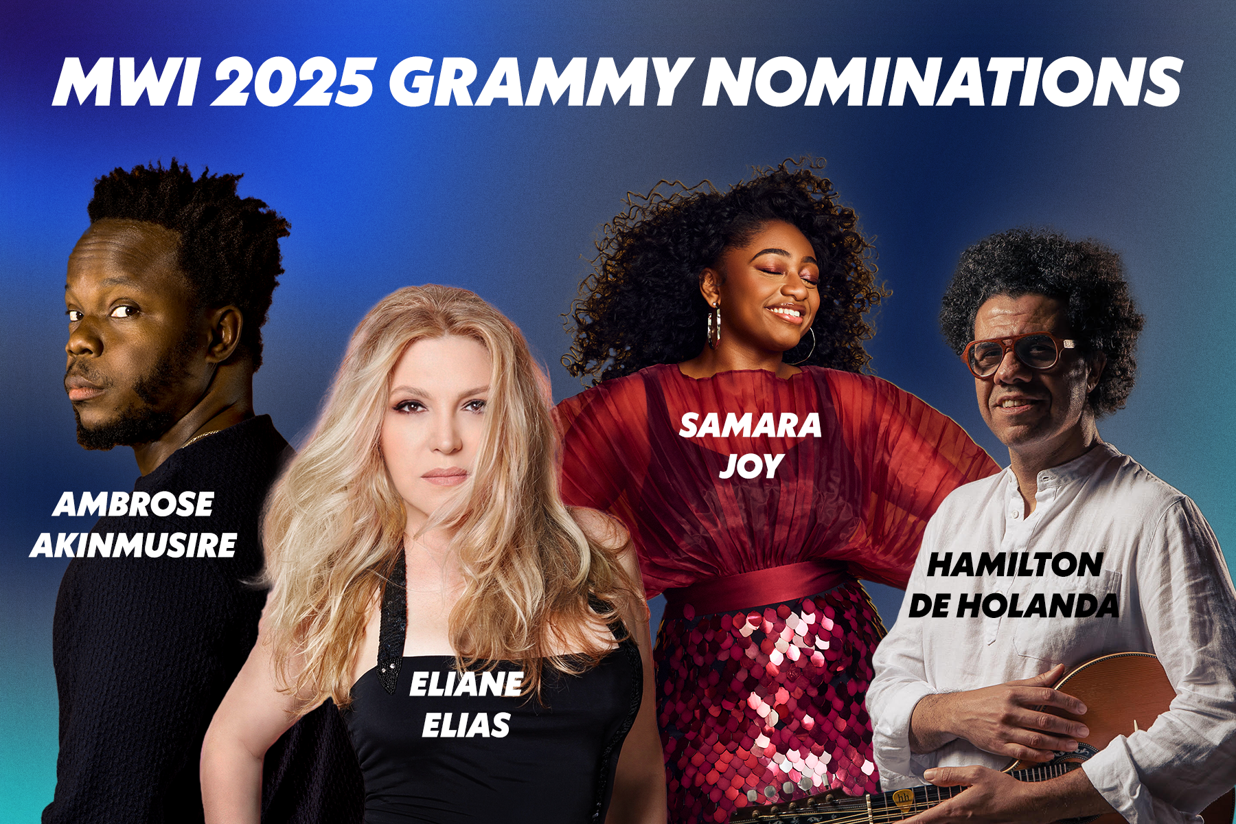 2025 Grammy Nominations from the MWI Roster